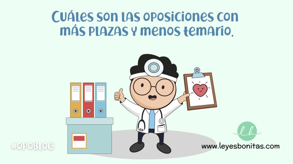 Cuáles son las oposiciones con más plazas y menos temario LeyesBonitas