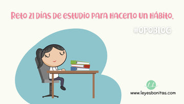 RETO 21 DÍAS DE ESTUDIO PARA HACERLO UN HÁBITO.